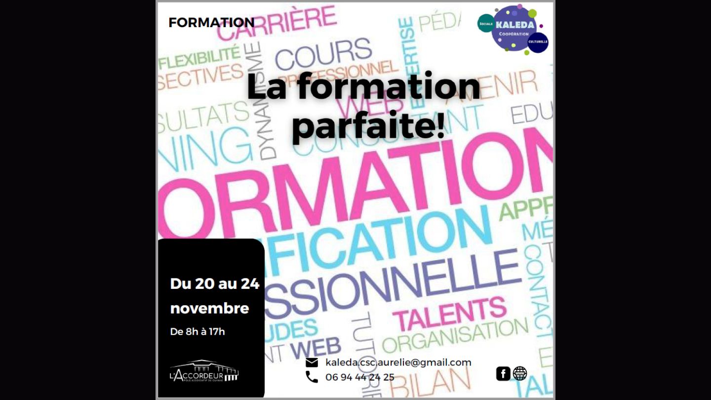 La Formation Parfaite La Formation Parfaite