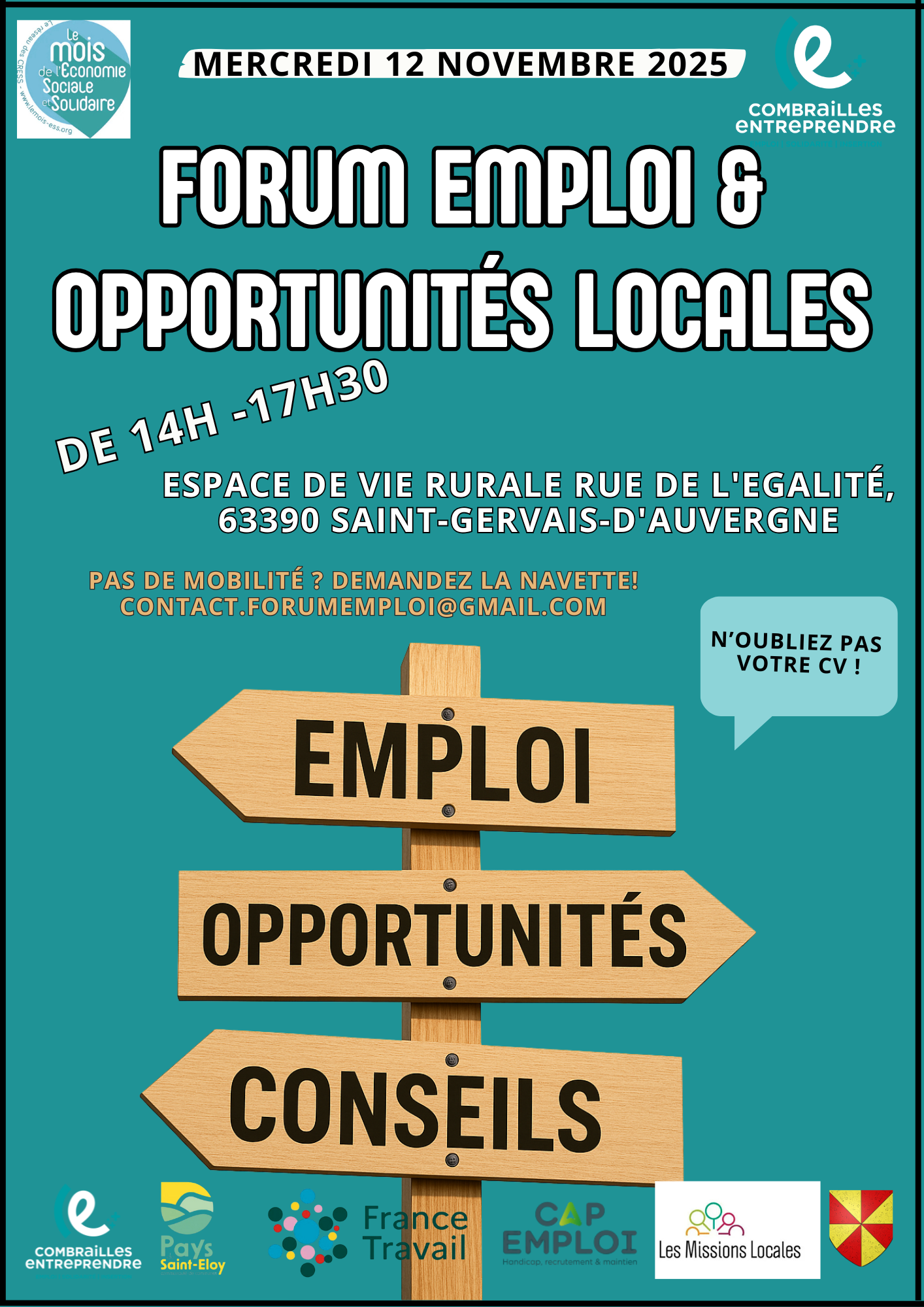 Affiche forum : Forum emploi et opportunités locales dans le cadre de l’ESS - le mercredi 12 novembre, de 14h à 17h30, à l’Espace de vie rurale (Rue de l’Égalité, 63390 Saint-Gervais-d’Auvergne). Un événement ouvert à toutes et tous, avec la participation attendue de 30 entreprises. Une navette est disponible sur réservation pour vous accompagner jusqu’au forum.