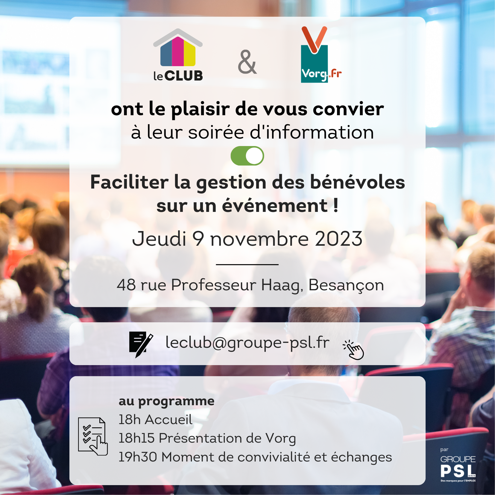 Faciliter la gestion de ses bénévoles sur un événement ! Soirée d'information pour faciliter la gestion de ses bénévoles sur un événement.