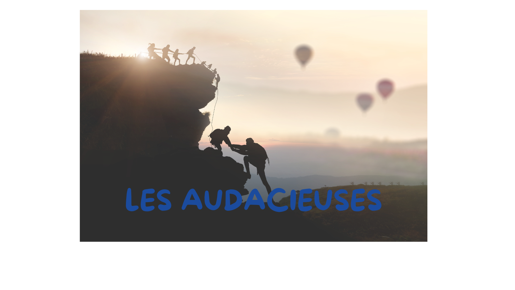 Gravir les montagnes ensemble