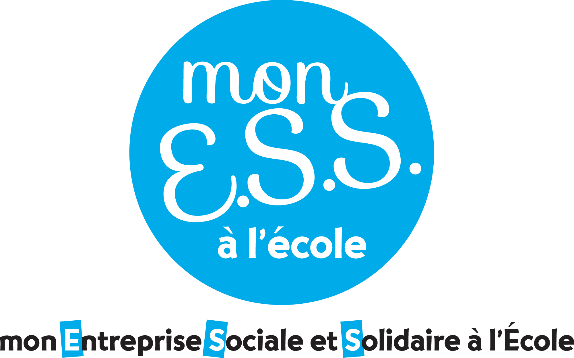 Mon ESS à l'Ecole Mon ESS à l'Ecole