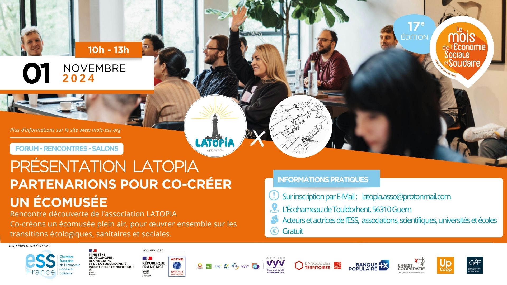 Rencontre de l’association LATOPIA – Co-créons un écomusée plein air, pour œuvrer ensemble sur les transitions écologiques, sanitaires et sociales. L'association LATOPIA vous invite à découvrir l’initiative et à vous associer à un projet ambitieux et porteur de sens : la création d’un Écomusée en plein air avec une partie agricole. Pour œuvrer ensemble pour les transitions écologiques, sanitaires et sociales. Proposition de partenariat. 1er novembre 2024 de 10h à 13h sur inscription. À L'Écohameau de Touldorhent