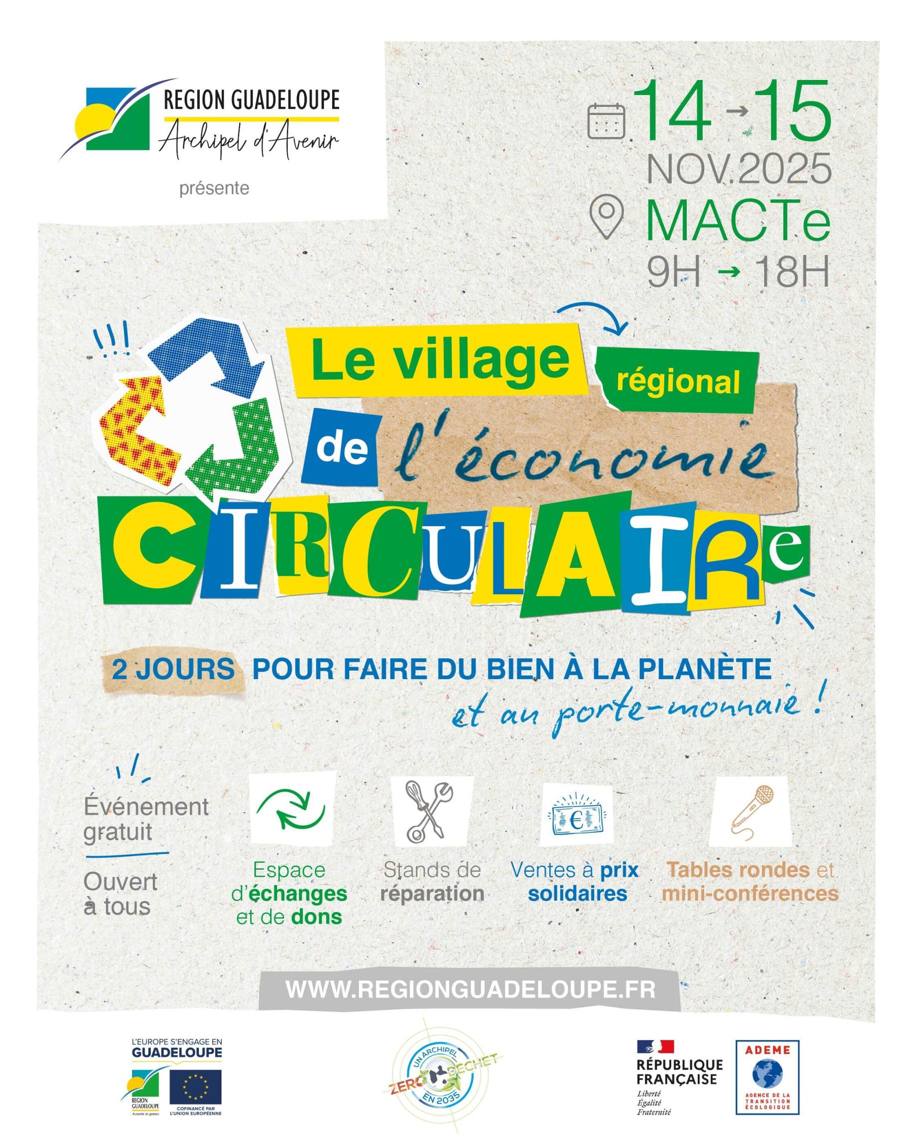 Village rĂ©gional de l'Ă©conomie circulaire đ Envie dâagir pour un avenir durable ? La RĂ©gion Guadeloupe vous donne rendez-vous les 14 et 15 novembre 2025, dĂšs 9h au MĂ©morial ACTe, pour le Village RĂ©gional de lâĂconomie Circulaire â»ïž âš Au programme : plus de 40 initiatives locales Ă  dĂ©couvrir ! Recyclage, upcycling, espaces de dons, mini-confĂ©rences⊠2 jours pour rĂ©inventer notre façon de consommer et viser le « zĂ©ro dĂ©chet » dâici 2035 đȘ đïž EntrĂ©e gratuite et ouverte Ă  tous ! đ Plus dâinfos sur regionguadeloupe.fr #RĂ©gionGuadeloupe #ĂconomieC