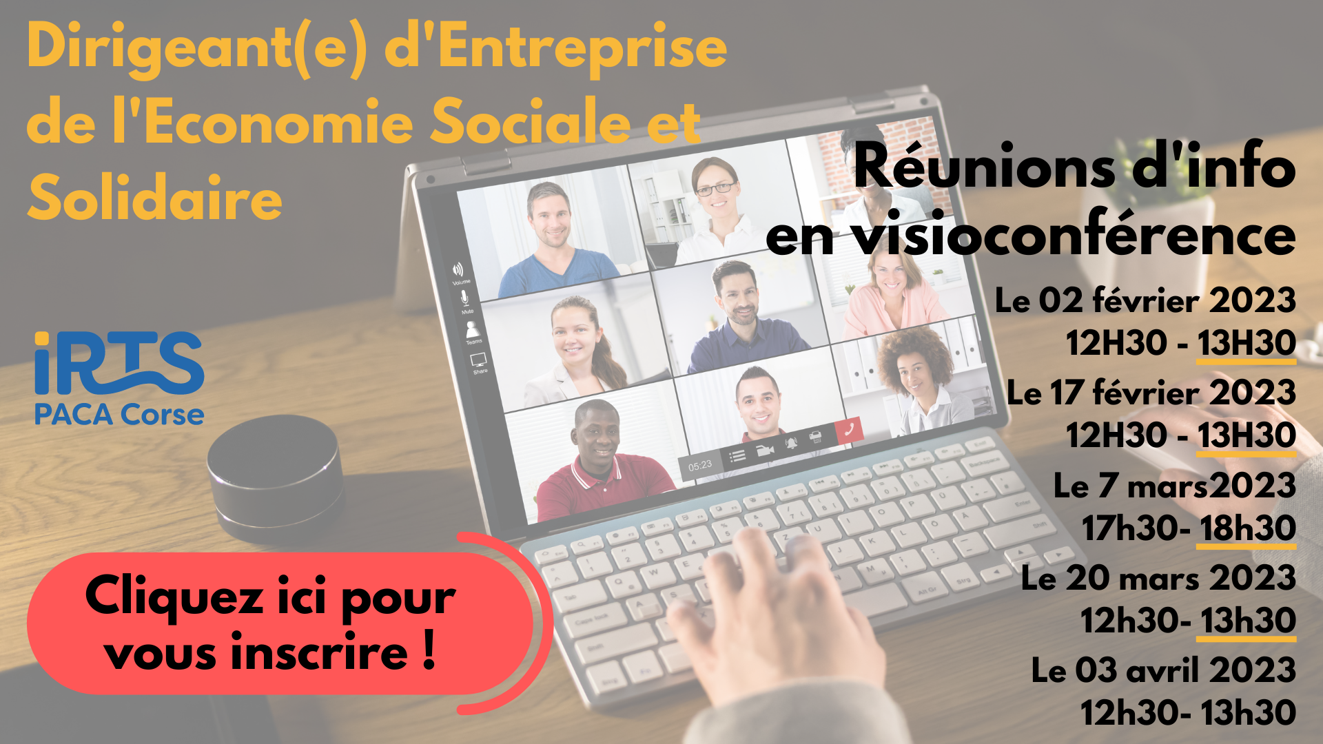 Réunions d'information collective Dirigeant d'Entreprise de l'Economie Sociale et Solidaire Réunions d'information collective Dirigeant d'Entreprise de l'Economie Sociale et Solidaire