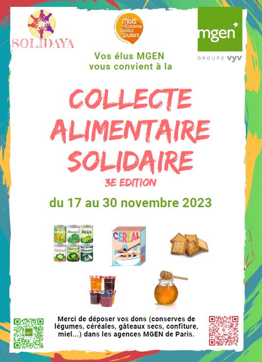 la section MGEN de Paris organise la troisième édition de La collecte alimentaire solidaire en lien avec notre partenaire, l’association Solidaya (www.solidaya.com)